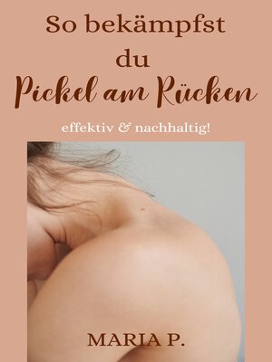 cover image of So bekämpfst du Pickel am Rücken effektiv und nachhaltig!